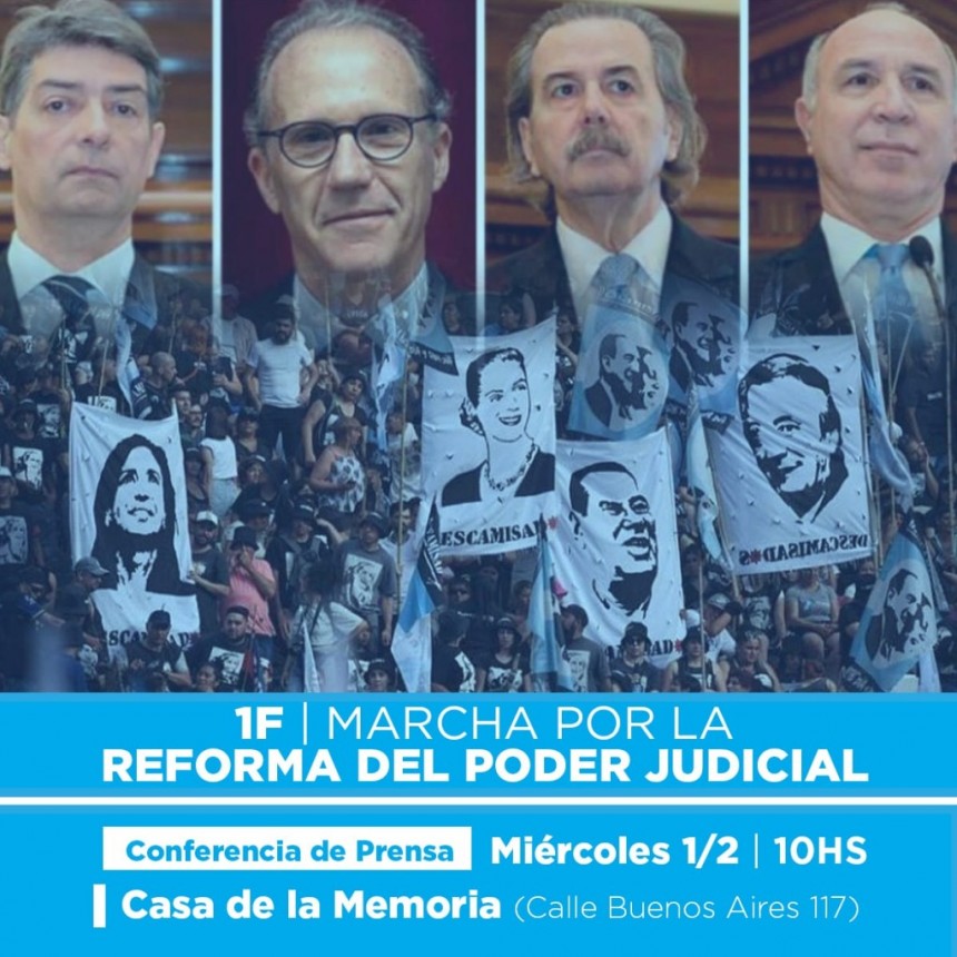 Marcha 1F pidiendo la destitucion de los jueces de la Corte Suprema de la Nacion.