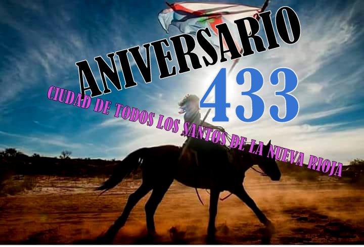 Felices 433° cumple Rioja amada.