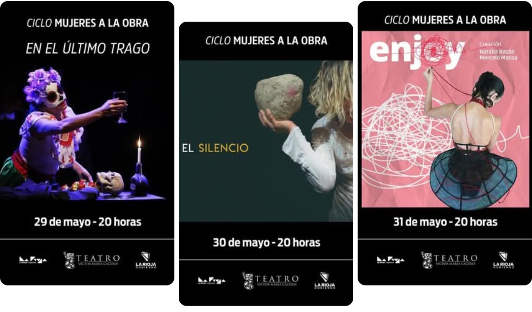 Teatro Provincial presenta Ciclo Mujeres a la Obra.