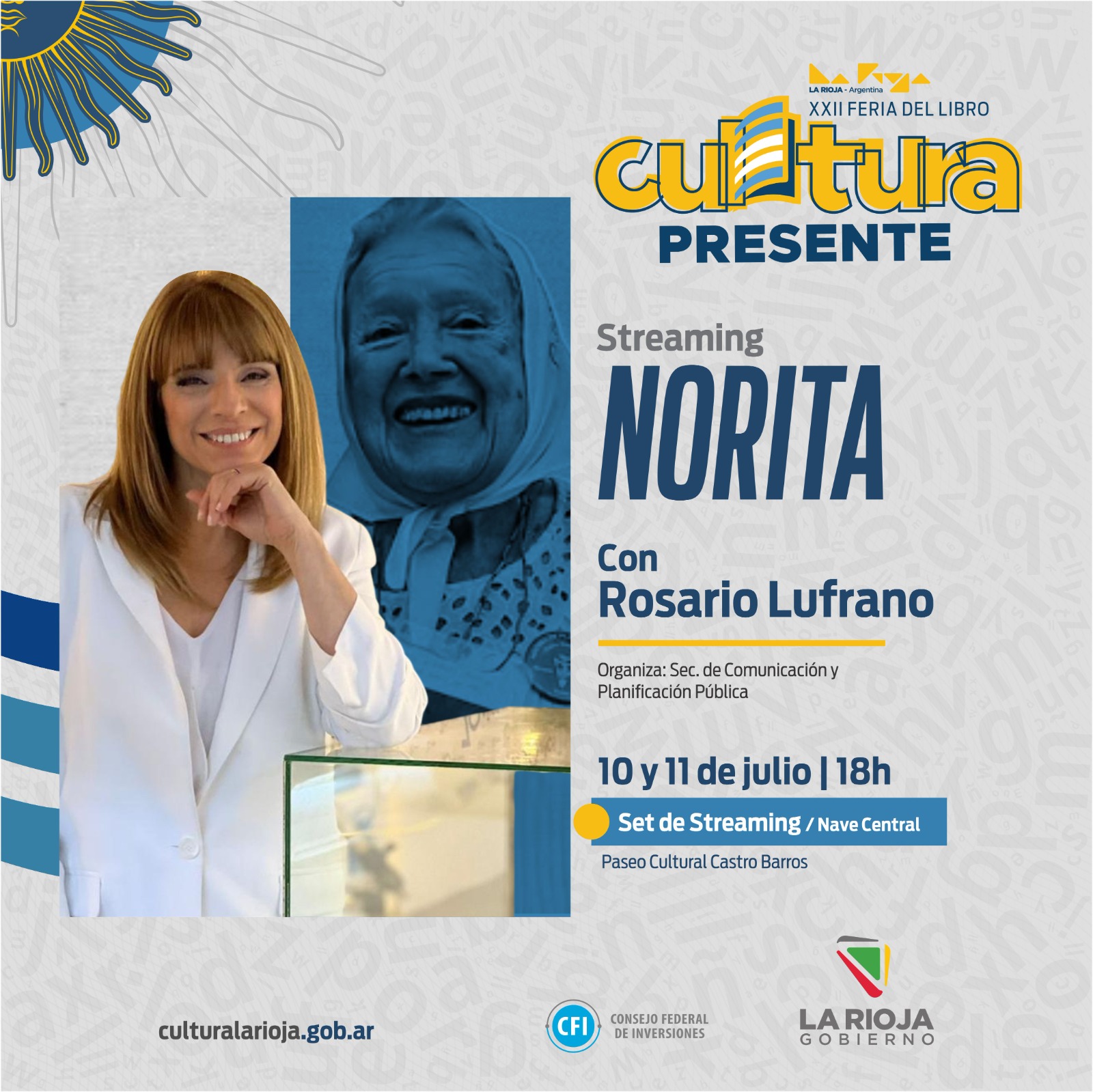 El canal “Norita Streaming” y la periodista Rosario Lufrano estarán en la XXII Feria del Libro “Cultura Presente”.