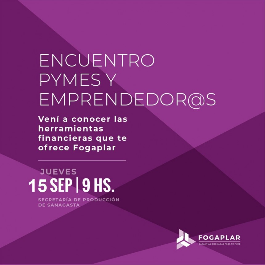 FOGAPLAR invita a Pymes y emprendedores a encuentro sobre herramientas financieras