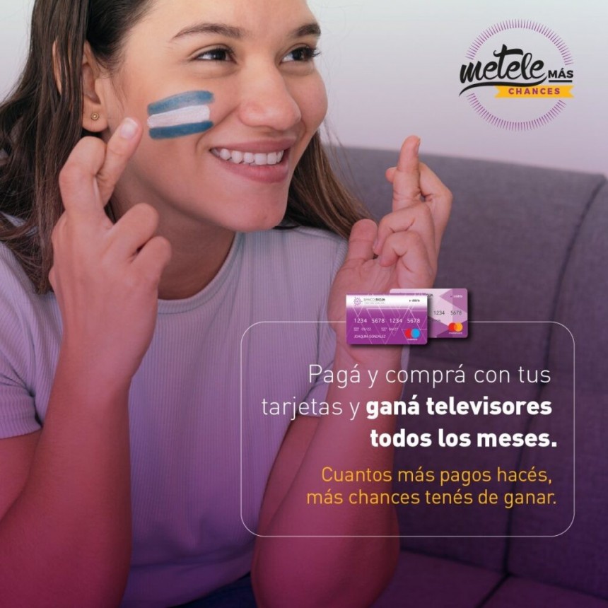 Metele más Chances: El sorteo de televisores para clientes de Banco Rioja que operan con tarjetas o canales electrónicos