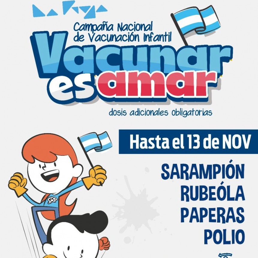 Comenzó la campaña “Vacunar Es Amar”