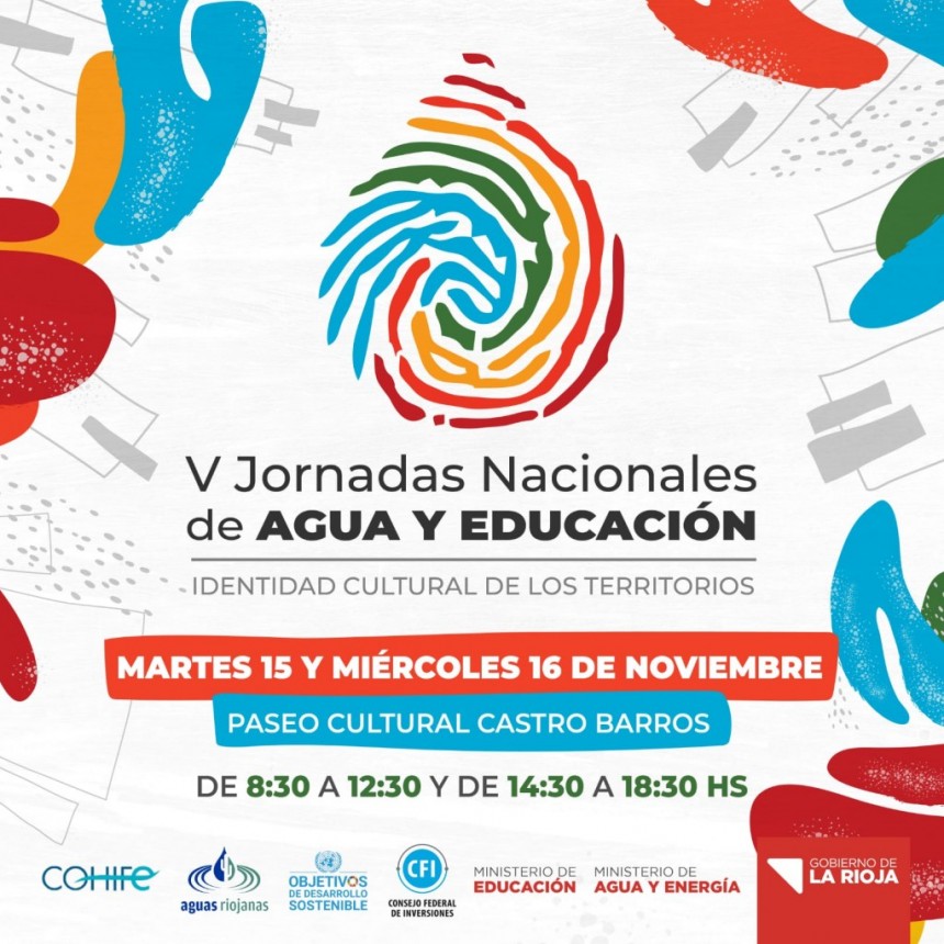 La Rioja es sede de las V Jornadas Nacionales de agua y Educación 